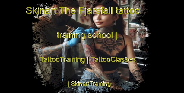 Skinart The Fjarsfall tattoo training school | TattooTraining | TattooClasses | SkinartTraining-Sweden